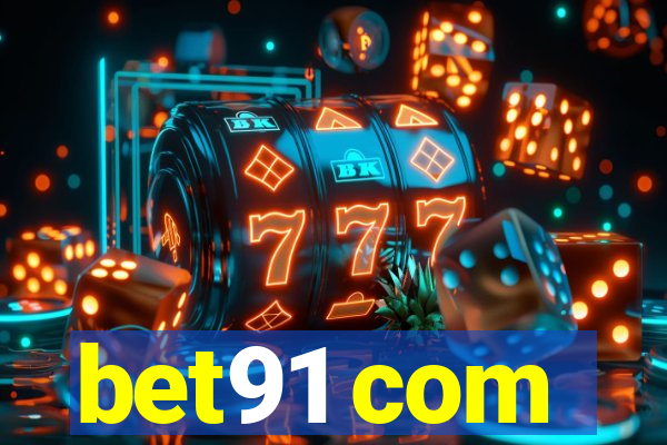 bet91 com